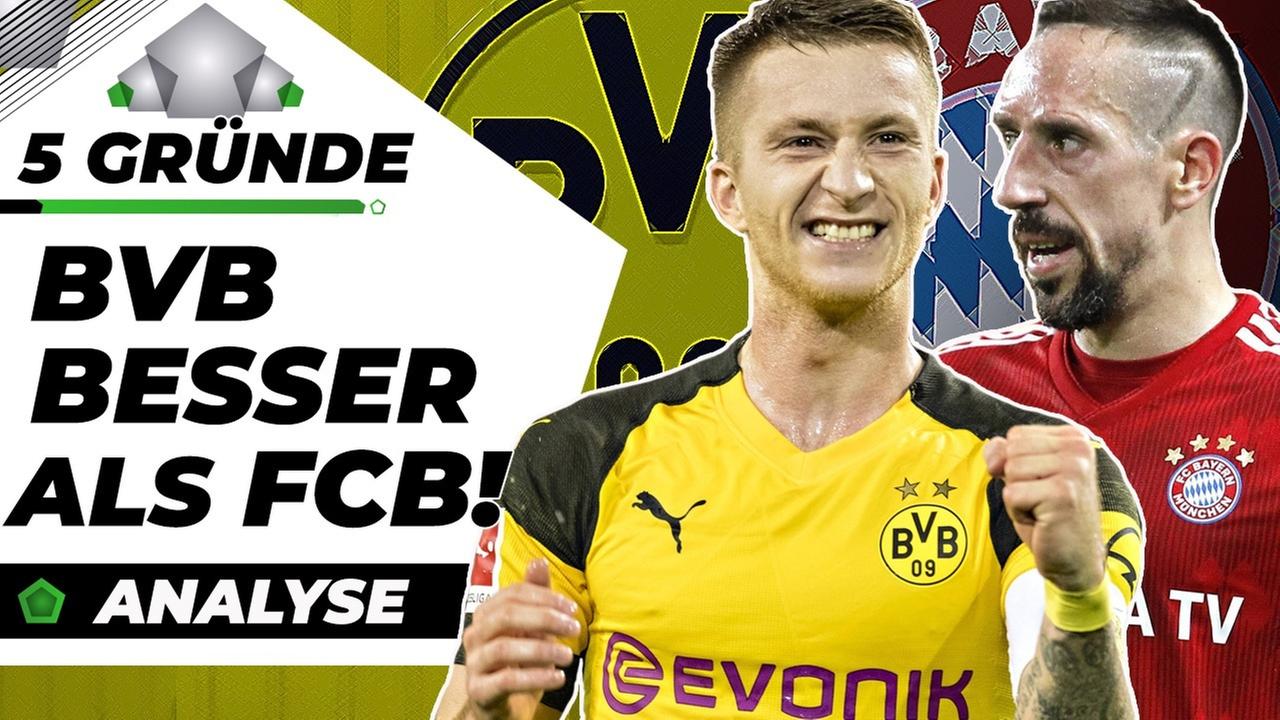 5 Gründe, wieso BVB besser als FC Bayern ist! - Analyse