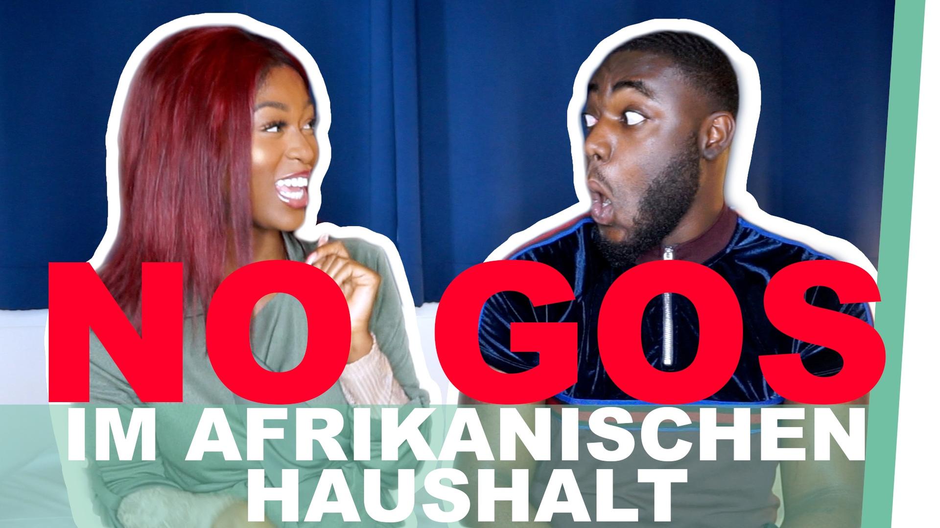 6 No Gos in einem afrikanischen Haushalt mit Irene Asamoah - YeboahsVLOGS