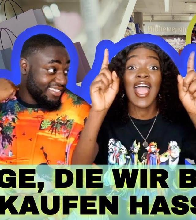 7 Dinge, die wir beim Einkaufen hassen - YeboahsVLOGS
