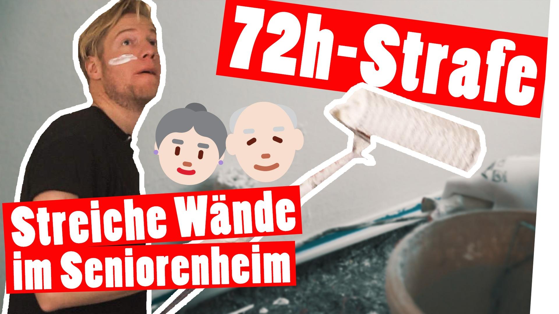 72h-Strafe: Streichen im Seniorenheim – 72 Sozialstunden für Marc -- Das schaffst du nie!