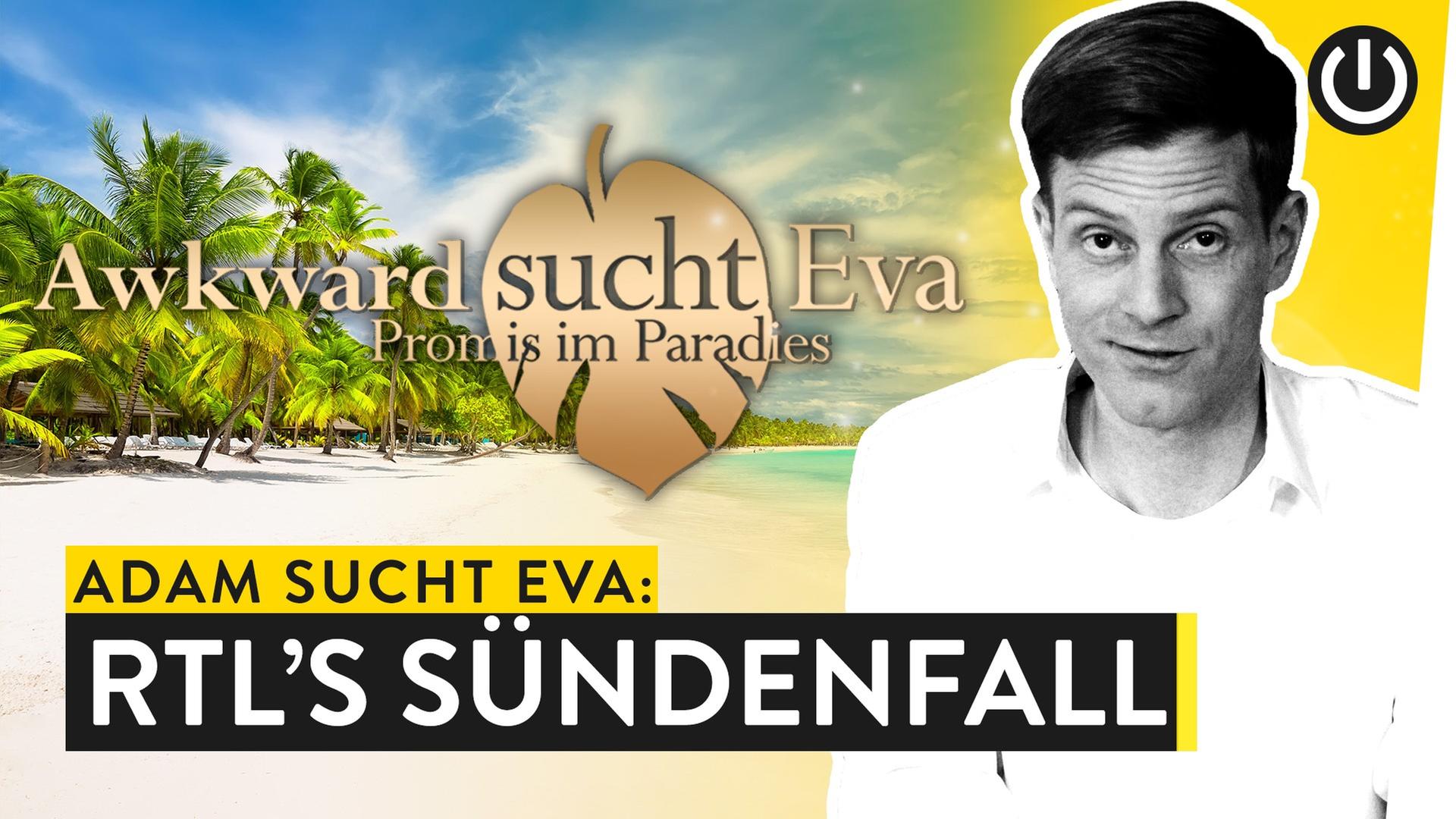 Adam sucht Eva - die nackte Wahrheit hinterm Promi Dating - WALULIS