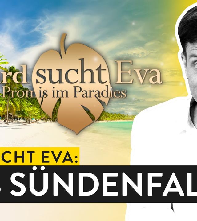 Adam sucht Eva - die nackte Wahrheit hinterm Promi Dating - WALULIS