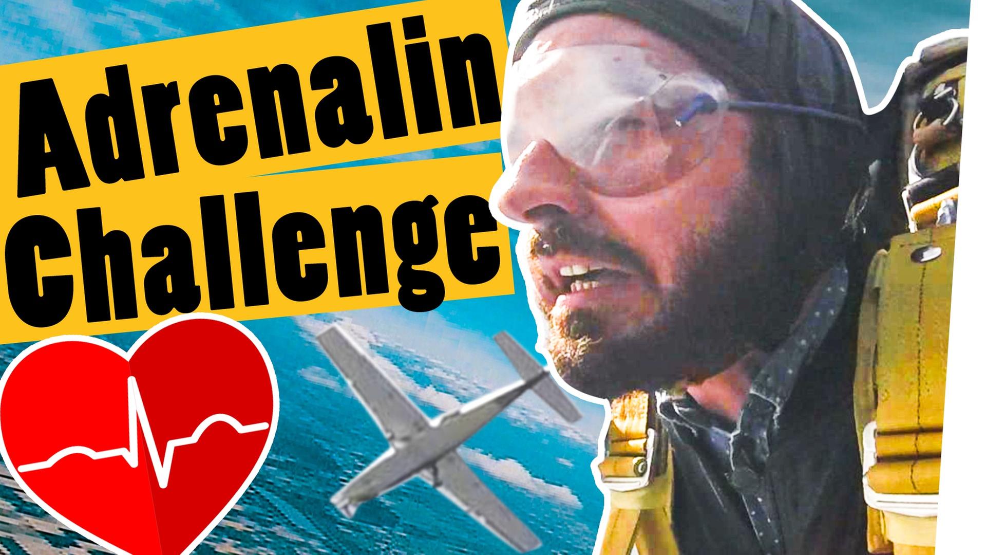 Adrenalin-Challenge: Spring aus dem Flugzeug - dann gibt’s die Challenge -- „Das schaffst du nie!“