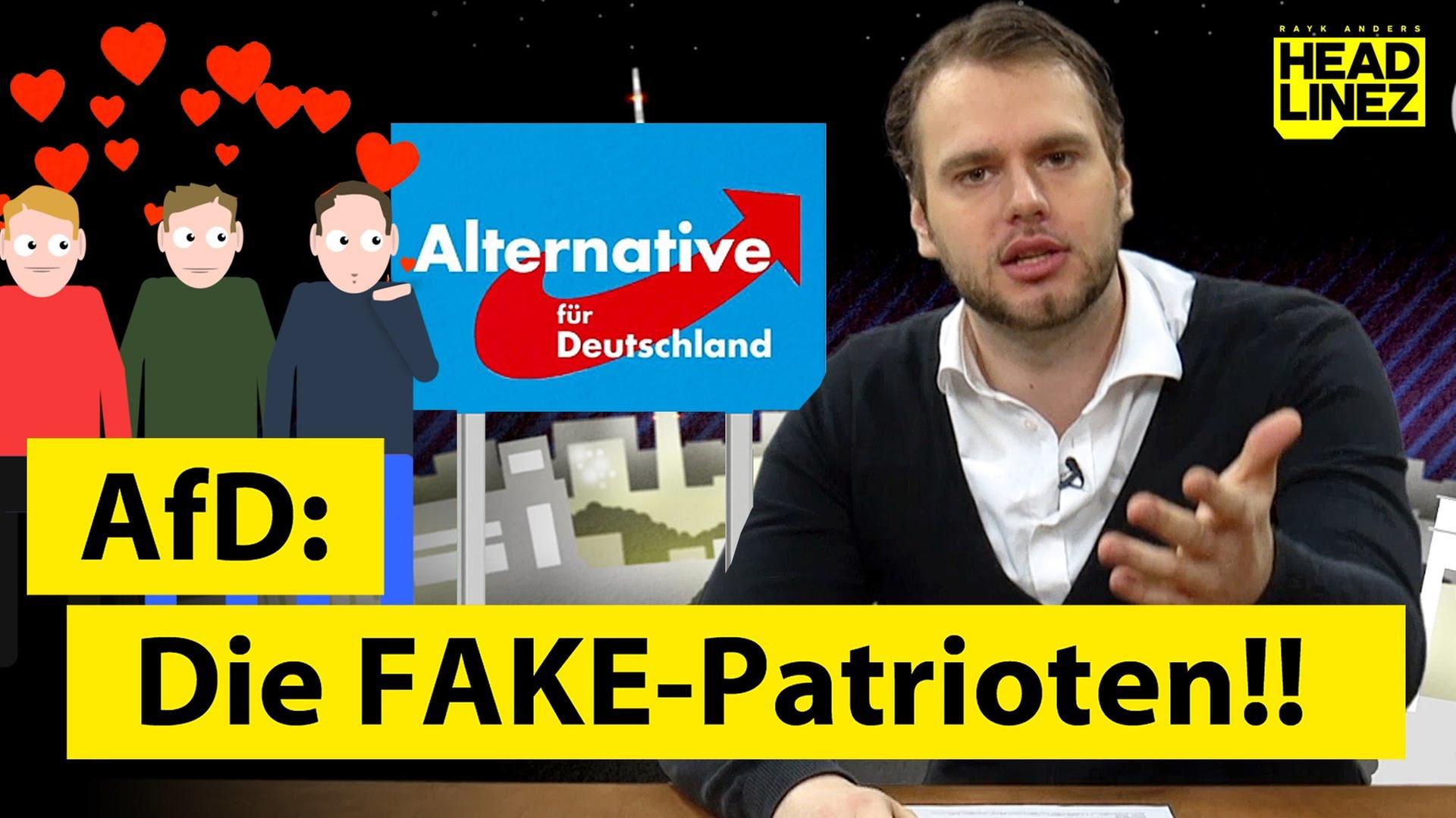 AfD: Die FAKE-Patrioten!! HEADLINEZ