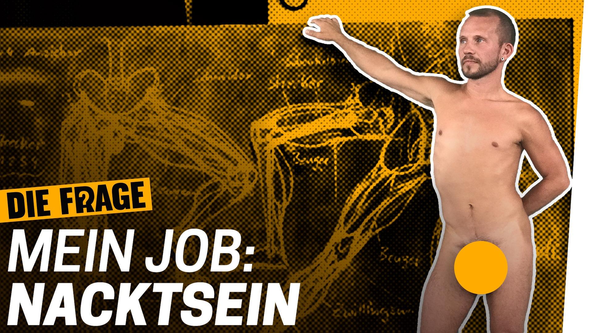 Aktmodell: Ich liebe es, nackt zu sein - Wie nackt dürfen wir uns zeigen? Folge 1