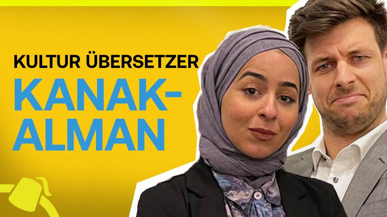 Alman - Kanak & Kanak - Deutsch - Der Kultur Dolmetscher