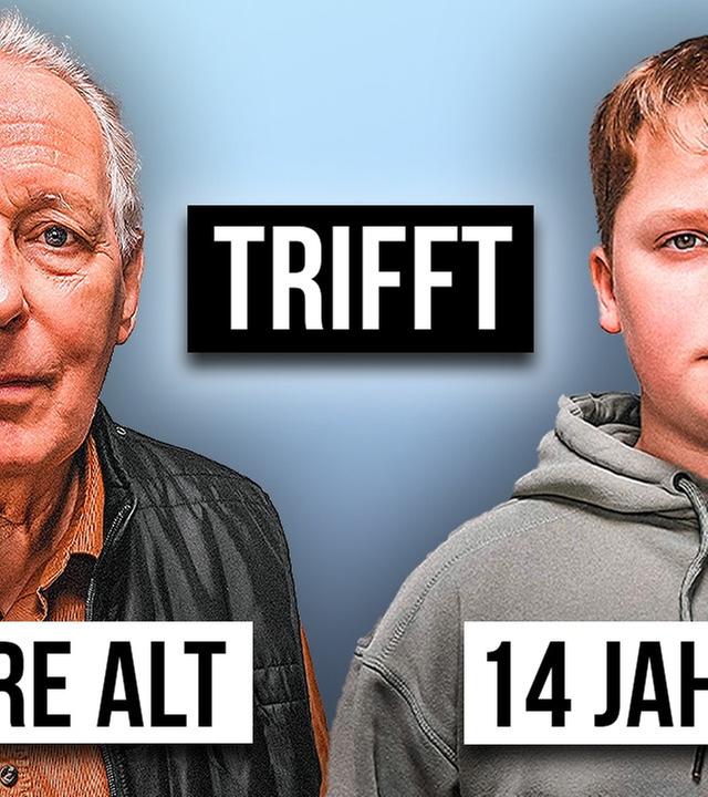 ALTER MANN trifft JUNGEN - Das Treffen