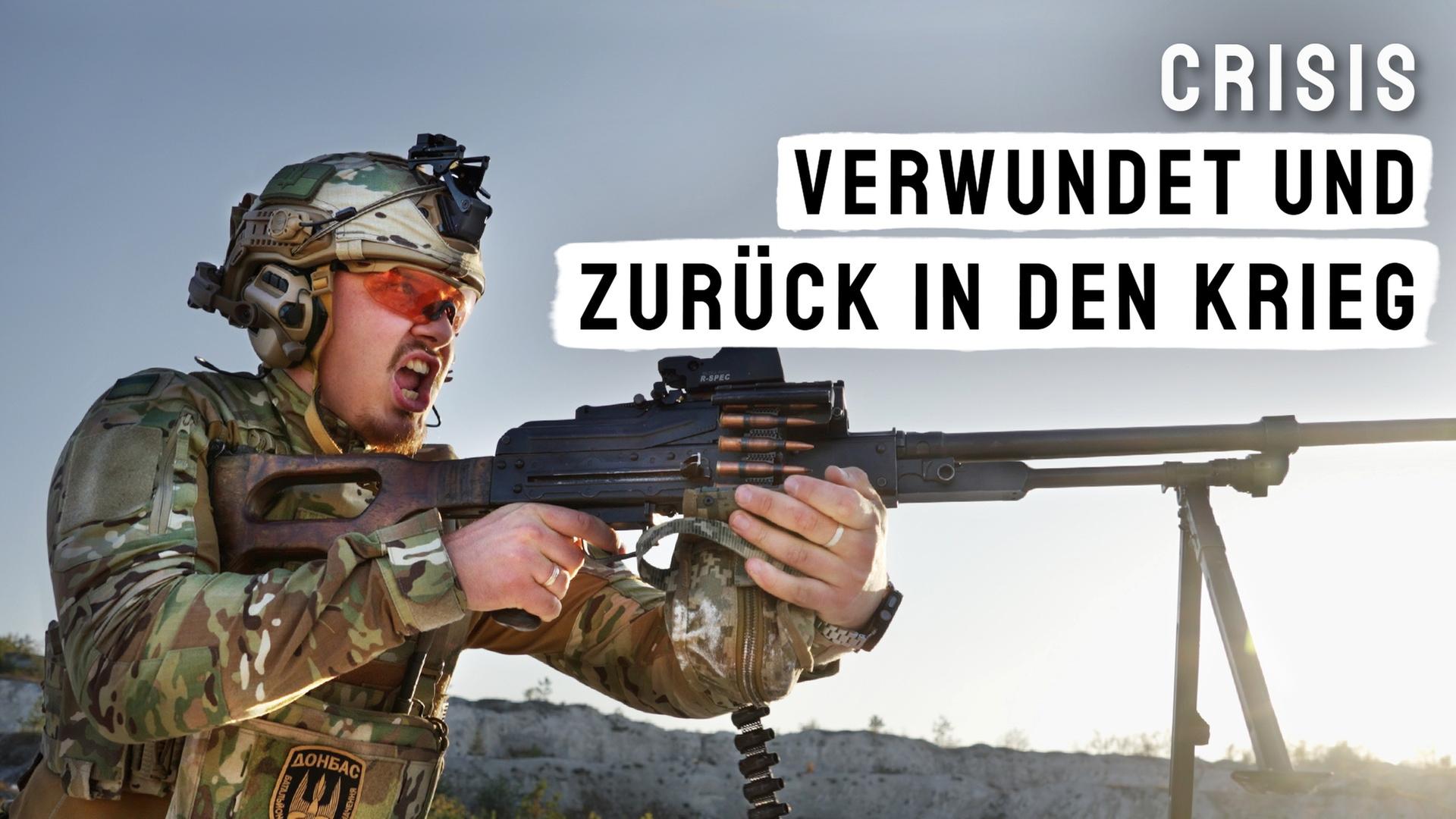 An der Front: Ukrainischer Soldat muss zurück in den Krieg - CRISIS