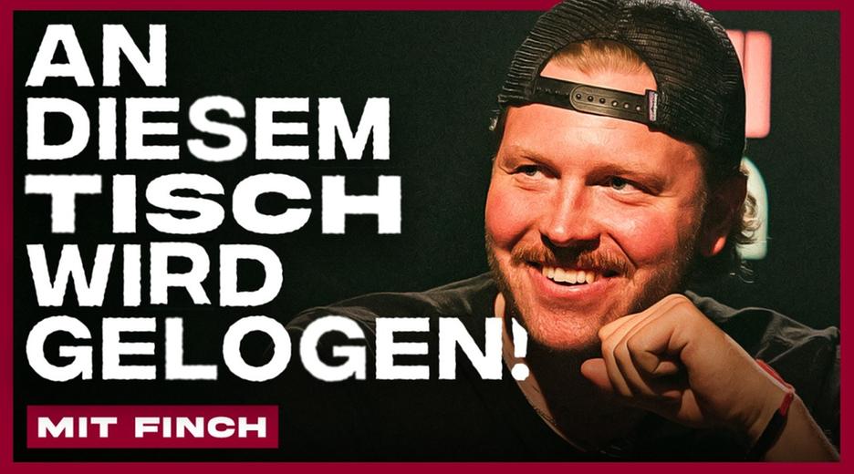 An diesem Tisch wird GELOGEN! (mit FiNCH)