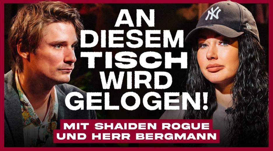 An diesem Tisch wird GELOGEN! (mit Shaiden Rogue & Herr Bergmann)