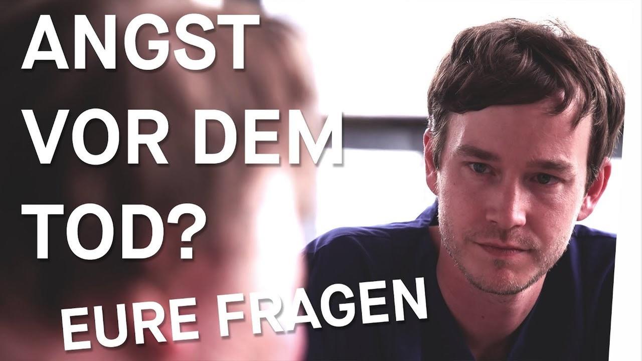 Angst vor dem Tod - eure Fragen (Folge 4: Wie komme ich mit dem Tod klar)