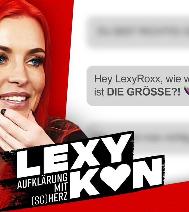 AUFKLÄRUNG mit Lexy Roxx! - #Lexykon