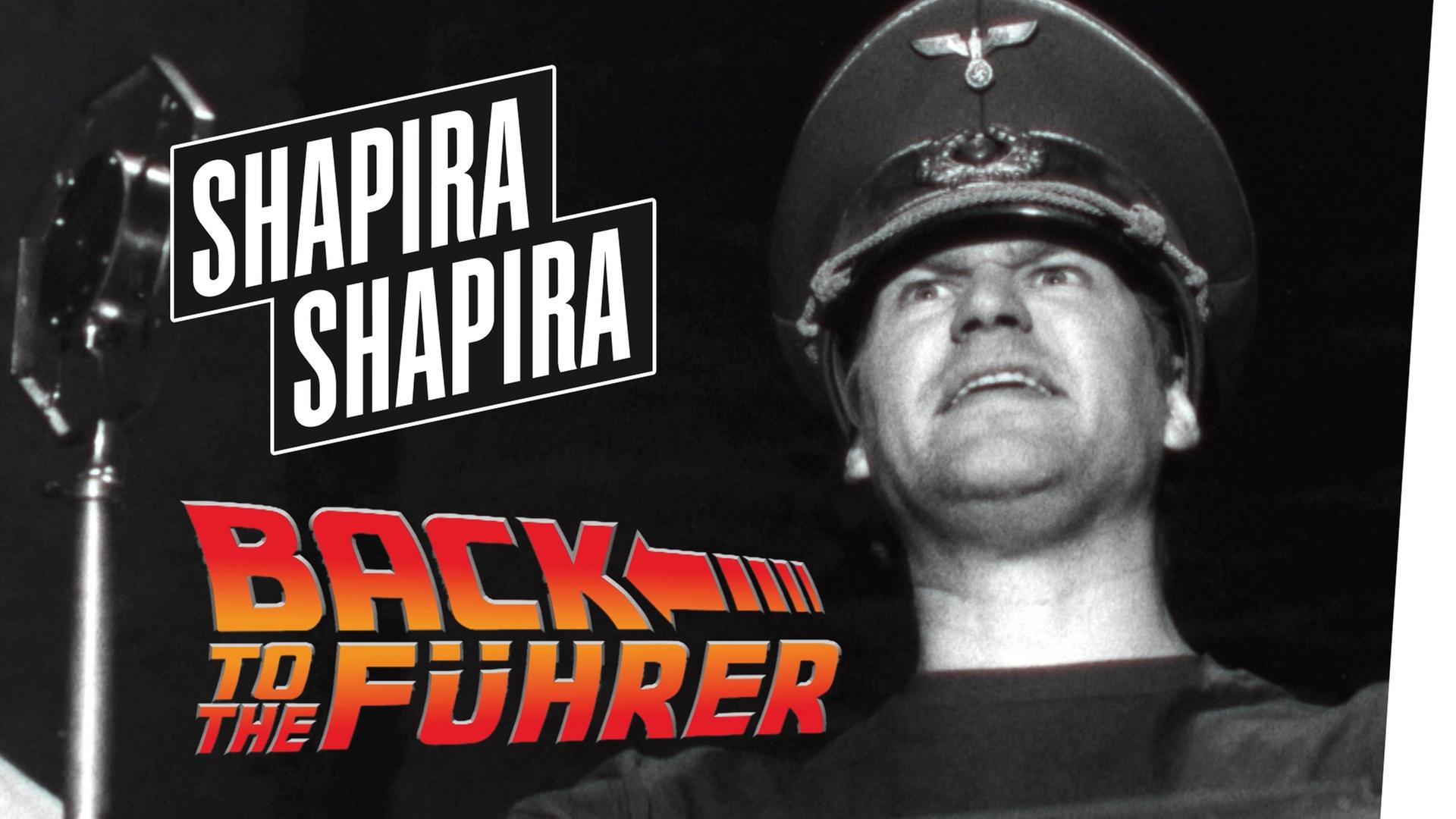 Back to the Führer - Shapira Shapira