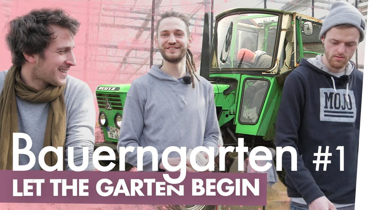 Bauerngarten Teil 1 – Let the Garten begin - Kliemannsland