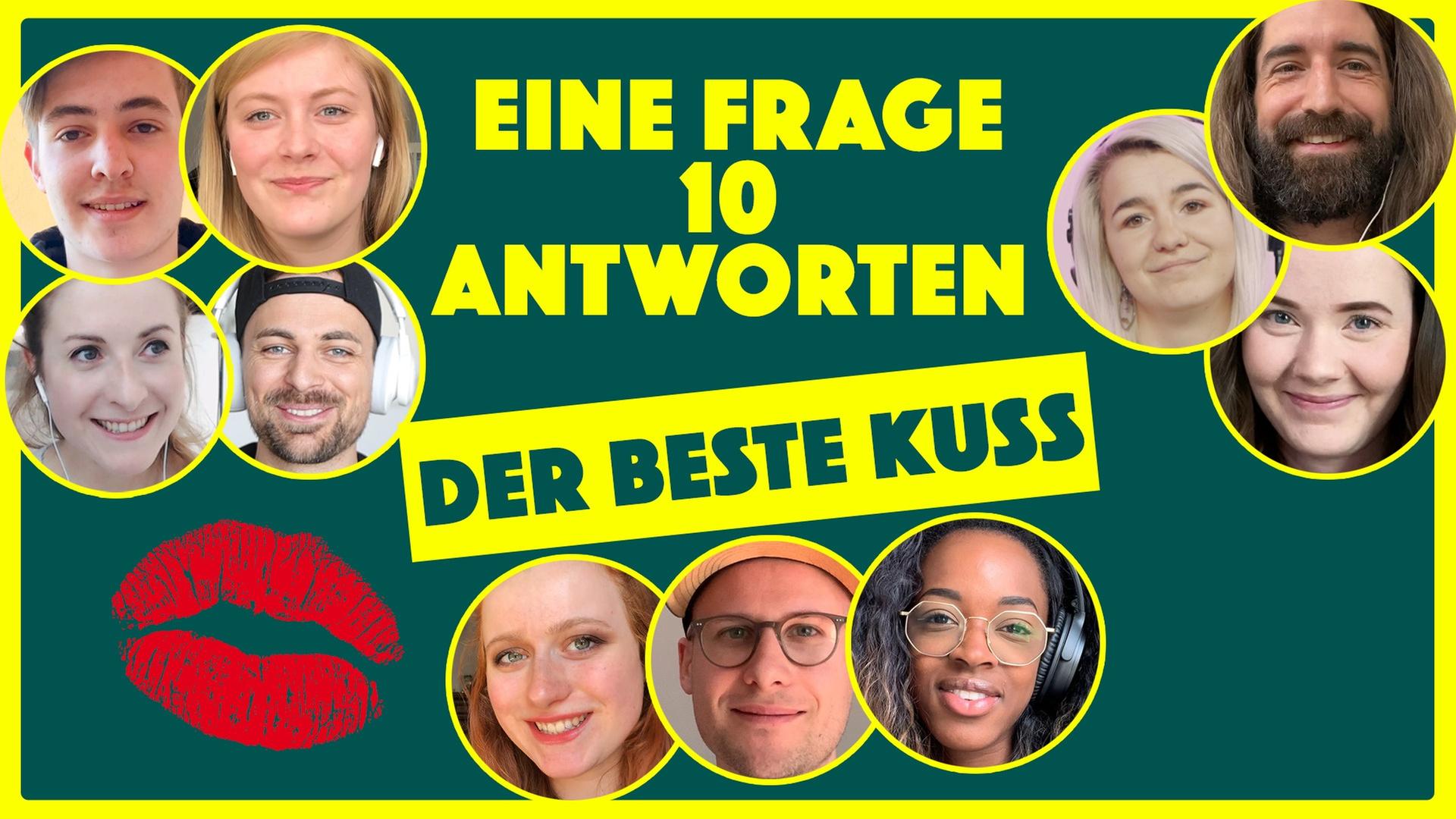 Bester Kuss ever deines Lebens