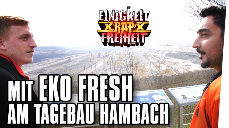 Besuch bei EKO FRESH - über Kanakenrollen, Tagebau Hambach und R.a.P.