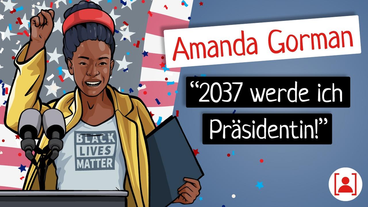 Bevor Amanda Gorman berühmt wurde… - KURZBIOGRAPHIE