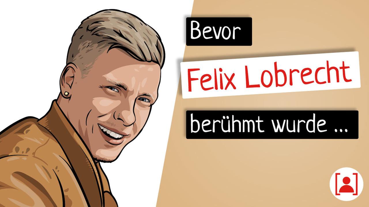 Bevor Felix Lobrecht berühmt wurde… - KURZBIOGRAPHIE