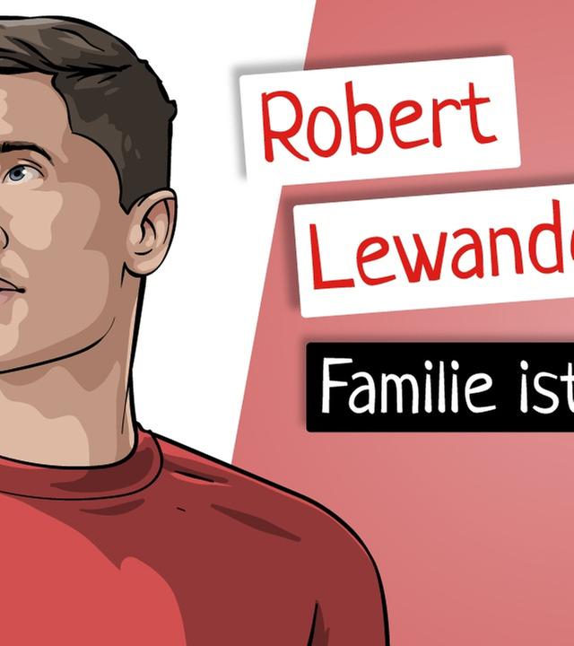 Bevor Robert Lewandowski berühmt wurde… - KURZBIOGRAPHIE