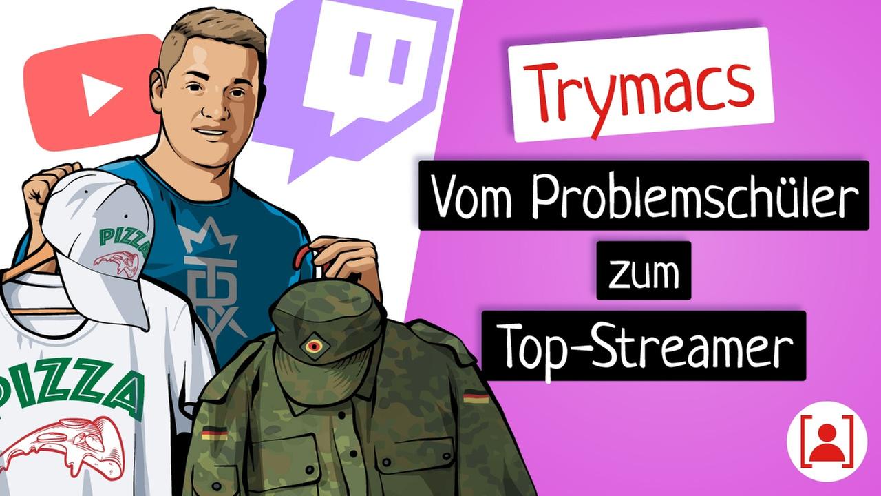 Bevor Trymacs berühmt wurde… - KURZBIOGRAPHIE