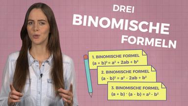 Binomische Formeln verstehen I musstewissen Mathe