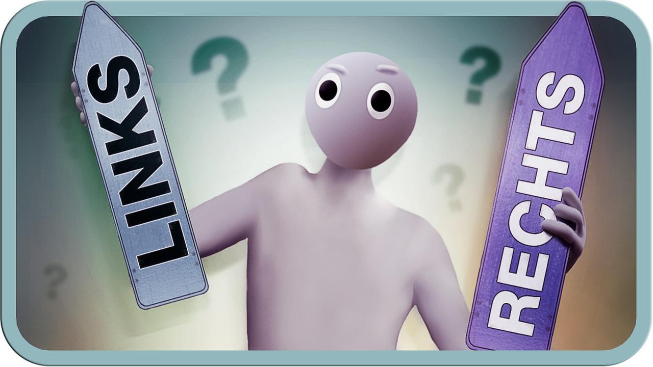 Bist du links? Oder rechts? - Politische Einstellungen erklärt