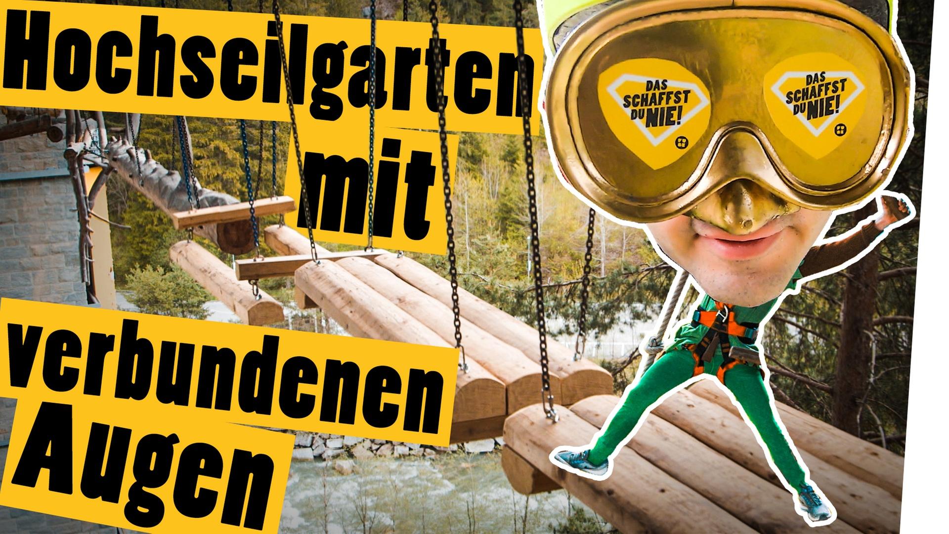 Blind im Klettergarten -- Das schaffst du nie!