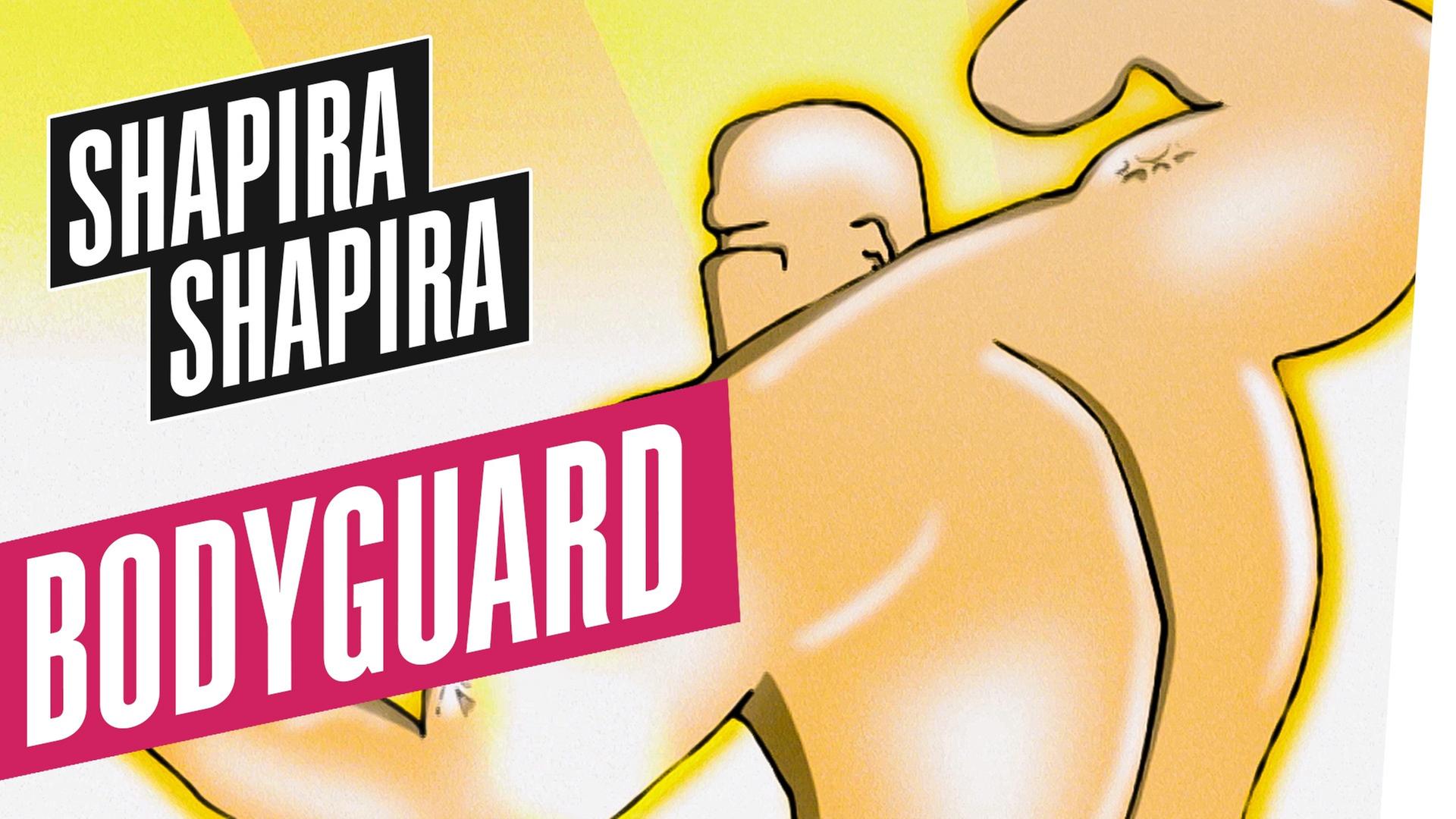Bodyguard - Shapira Shapira