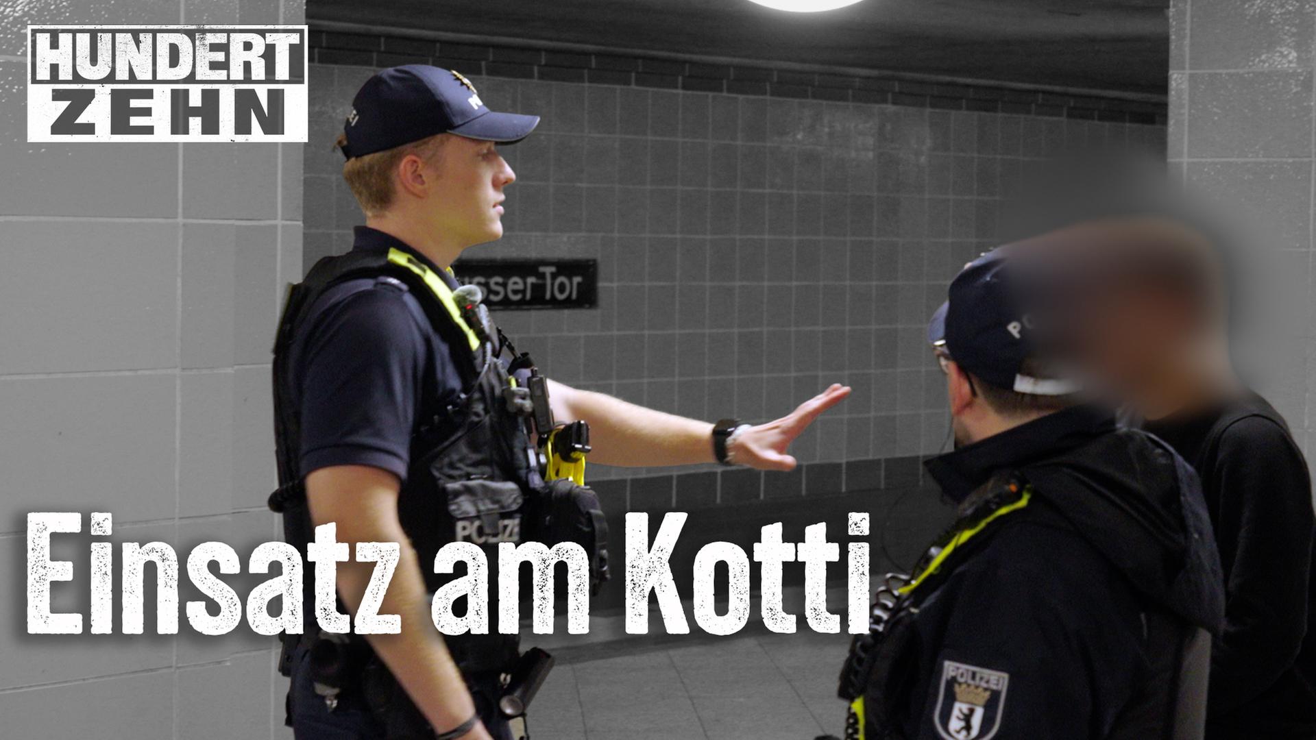 Brennpunkt- und Präsenzeinheit Berlin im Einsatz - HUNDERTZEHN