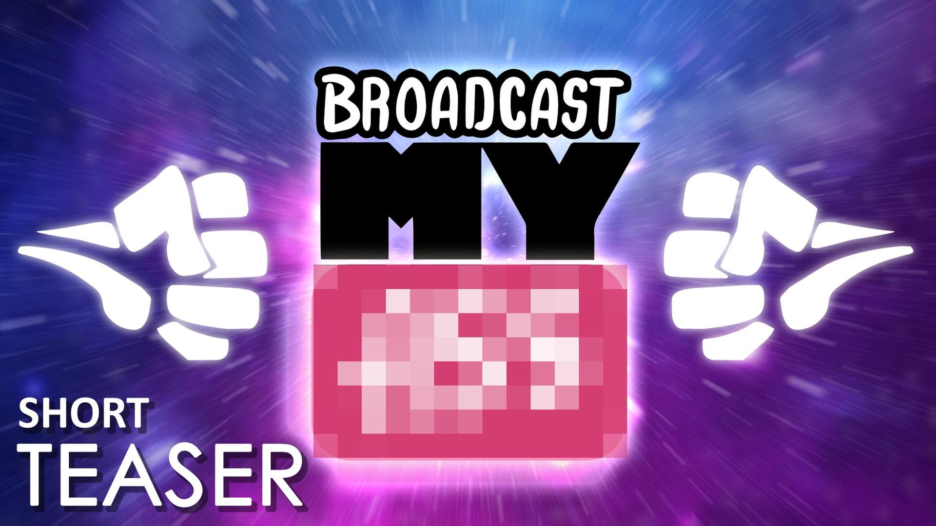 BROADCAST MY ASS - Teaser (short)