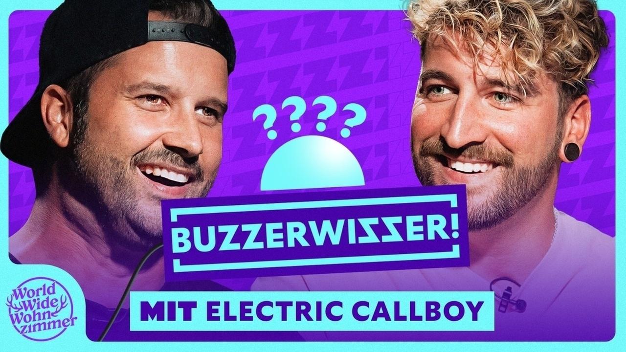 BUZZERWISSER! (mit Electric Callboy)