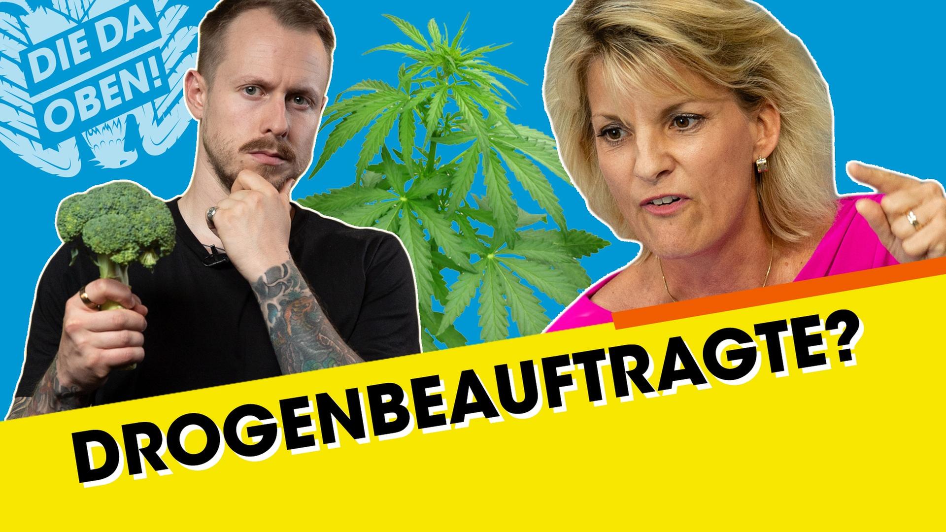 Cannabis & Brokkoli: Was macht eine Drogenbeauftragte?