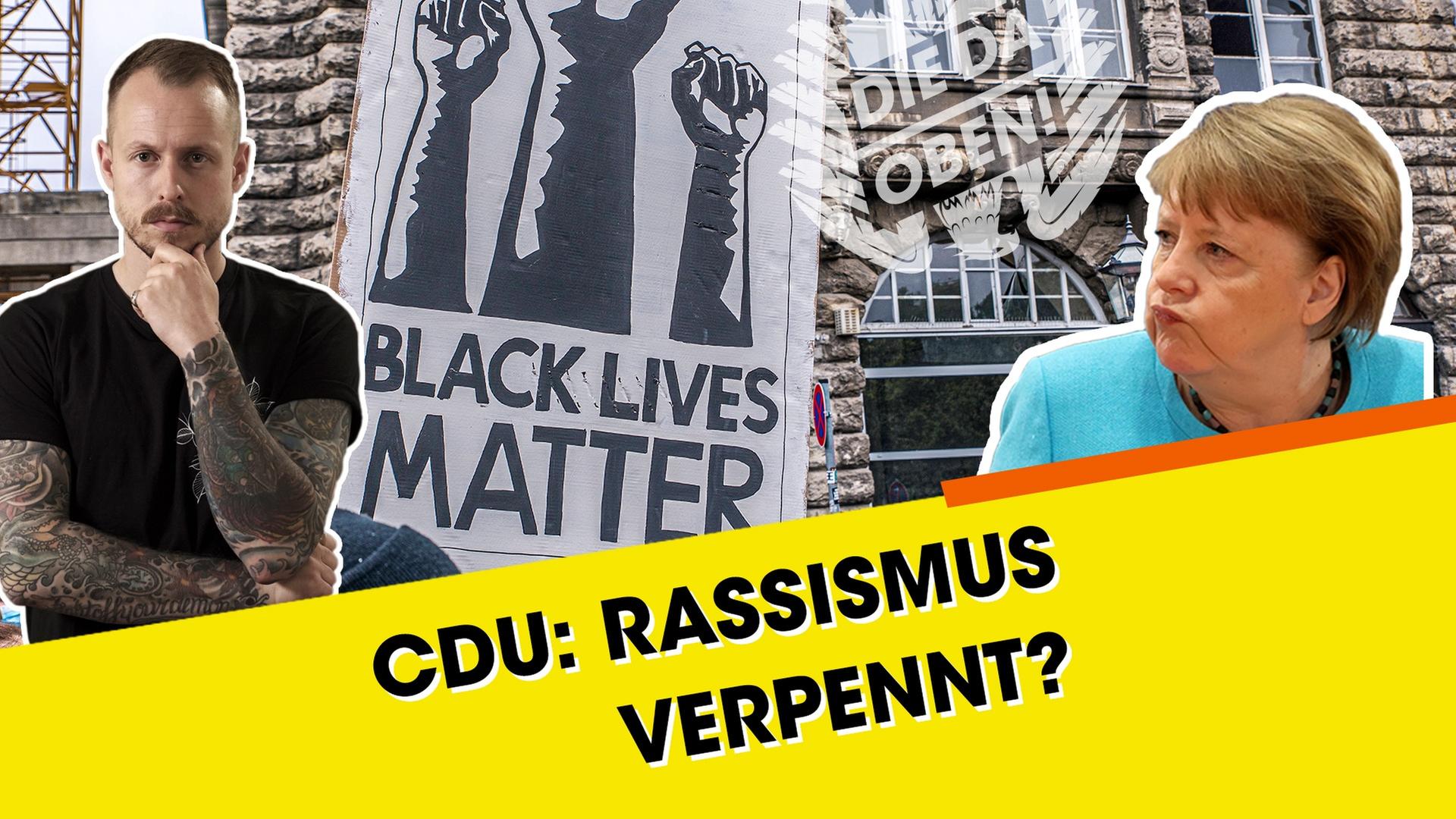 CDU und Rassismus: Was tun Merkel & Co dagegen?