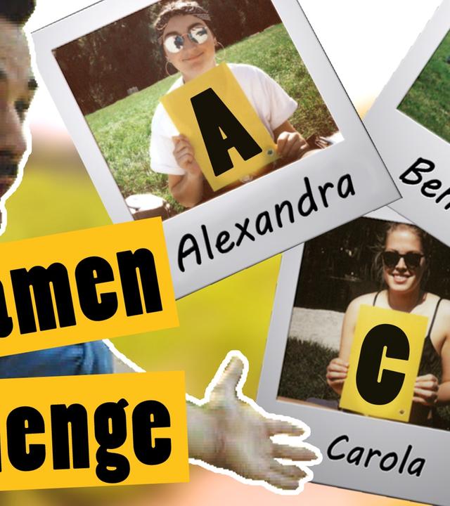 Challenge *von euch: Finde zu jedem Buchstaben im Alphabet eine Person -- Das schaffst du nie!