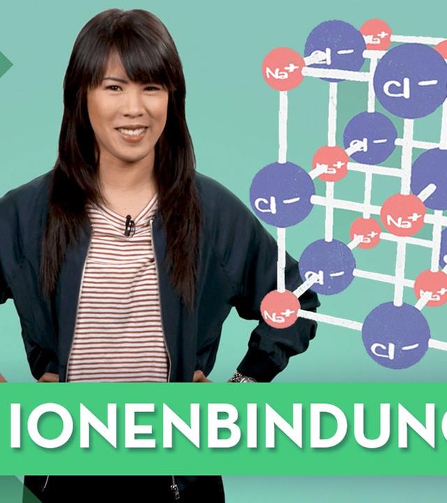 Chemische Bindungen: Ionenbindung I Chemie musstewissen