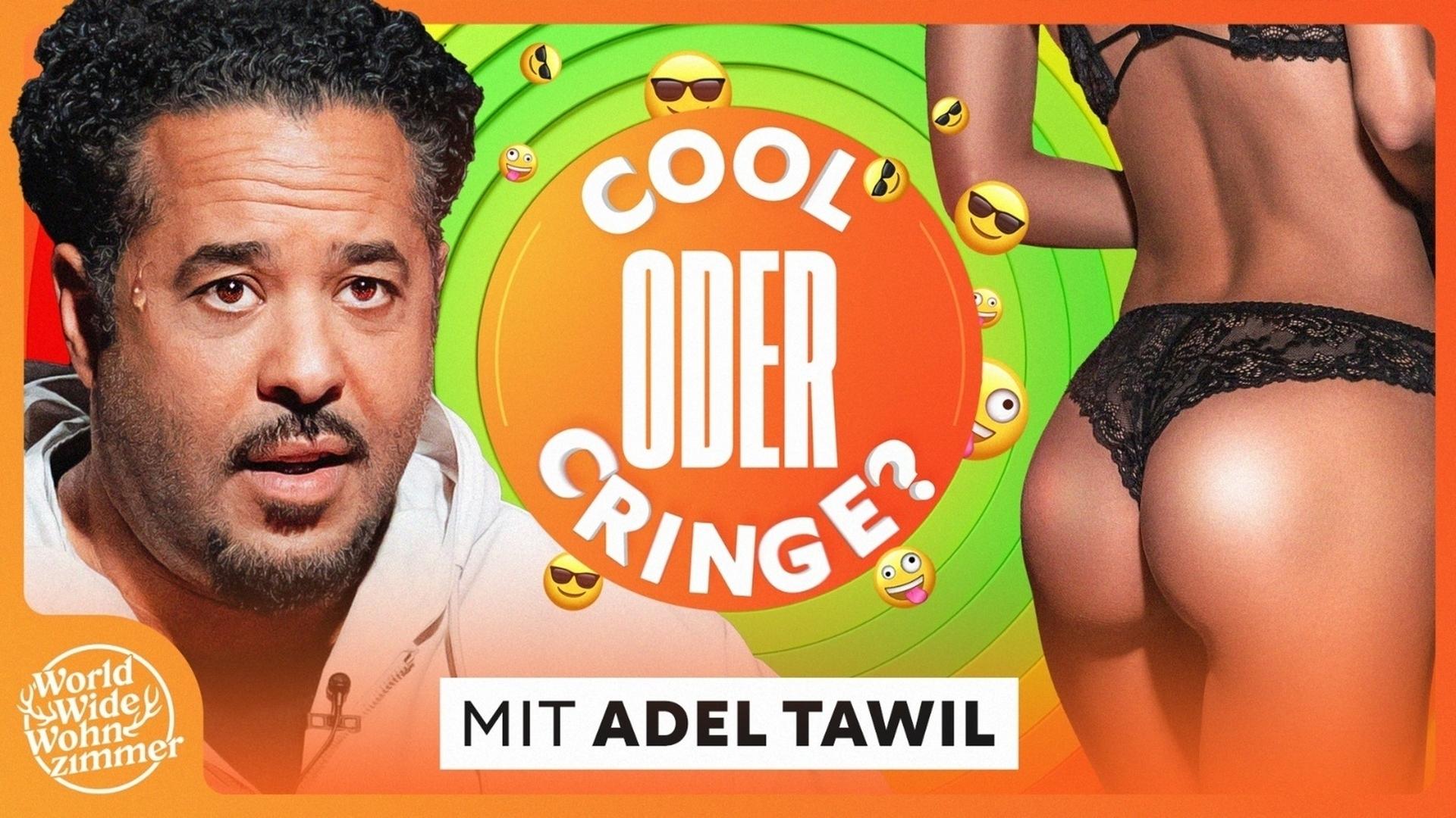 COOL oder CRINGE? (mit Adel Tawil)