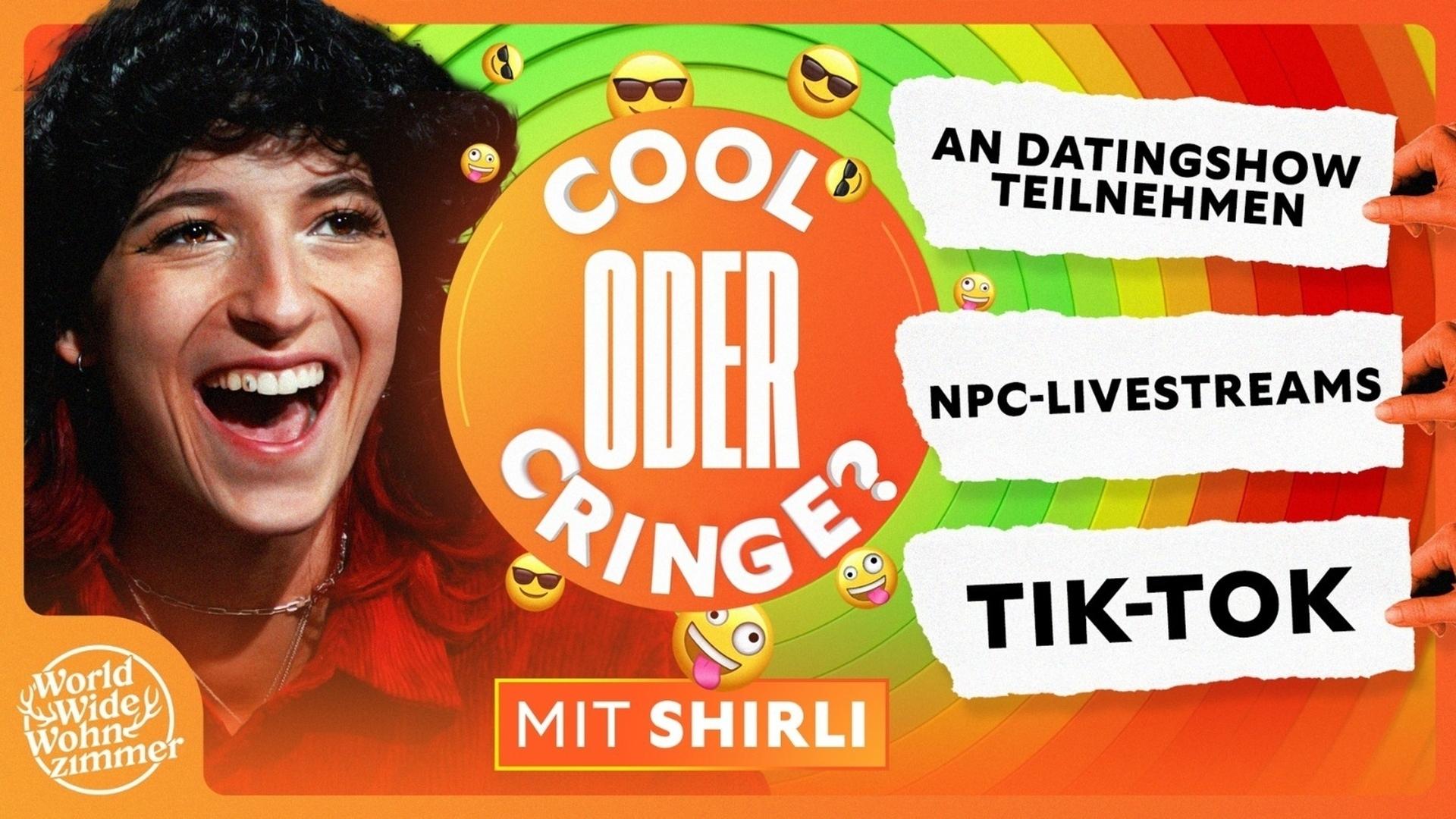 COOL oder CRINGE? (mit Shirli)