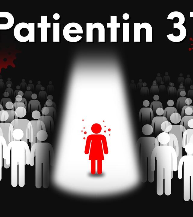 Corona: Die absurde Geschichte der Patientin 31