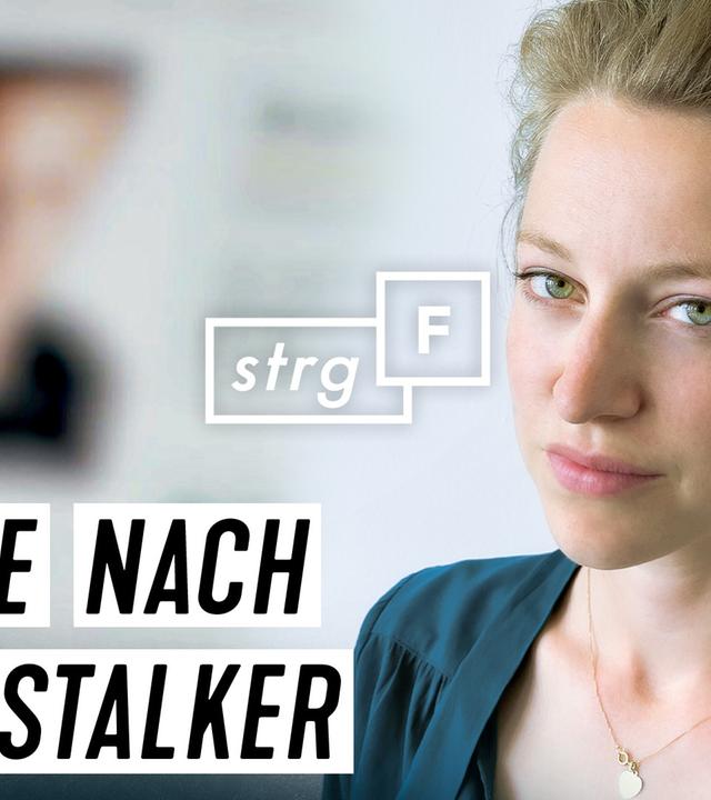 Cyberstalker: Wer stoppt sie? - STRG_F