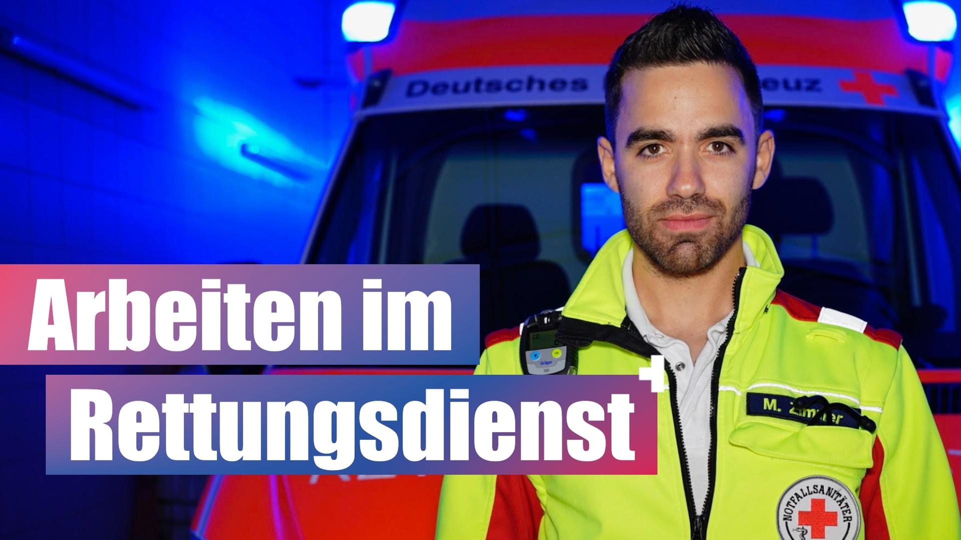 Damit musst DU rechnen! Arbeiten im Rettungsdienst