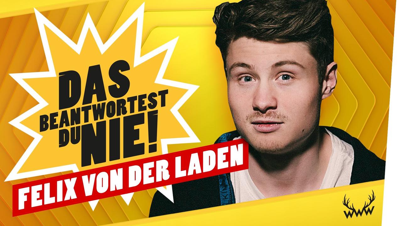 DAS beantwortest du NIE! (mit Felix von der Laden)