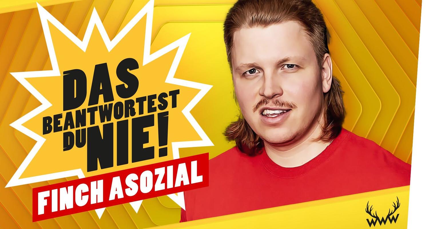 DAS beantwortest DU NIE! (mit Finch Asozial)