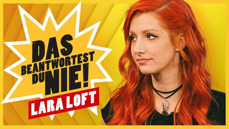 DAS beantwortest du NIE! (mit Lara Loft)