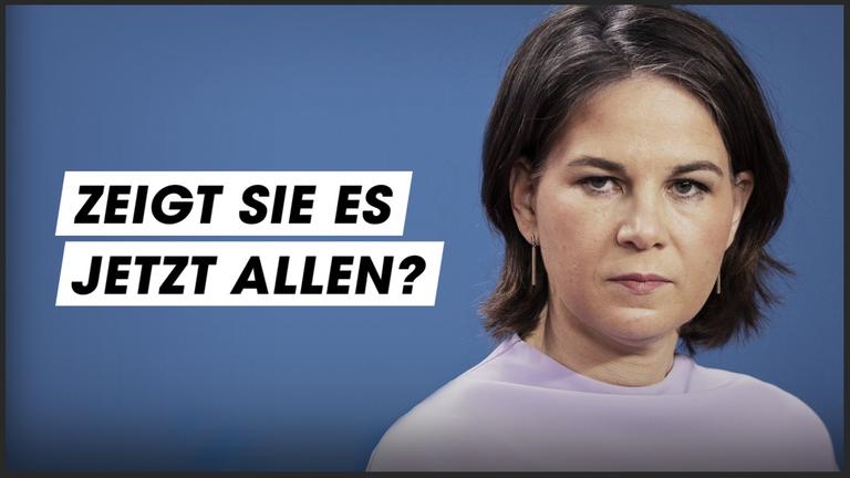 DAS ist Baerbocks Strategie