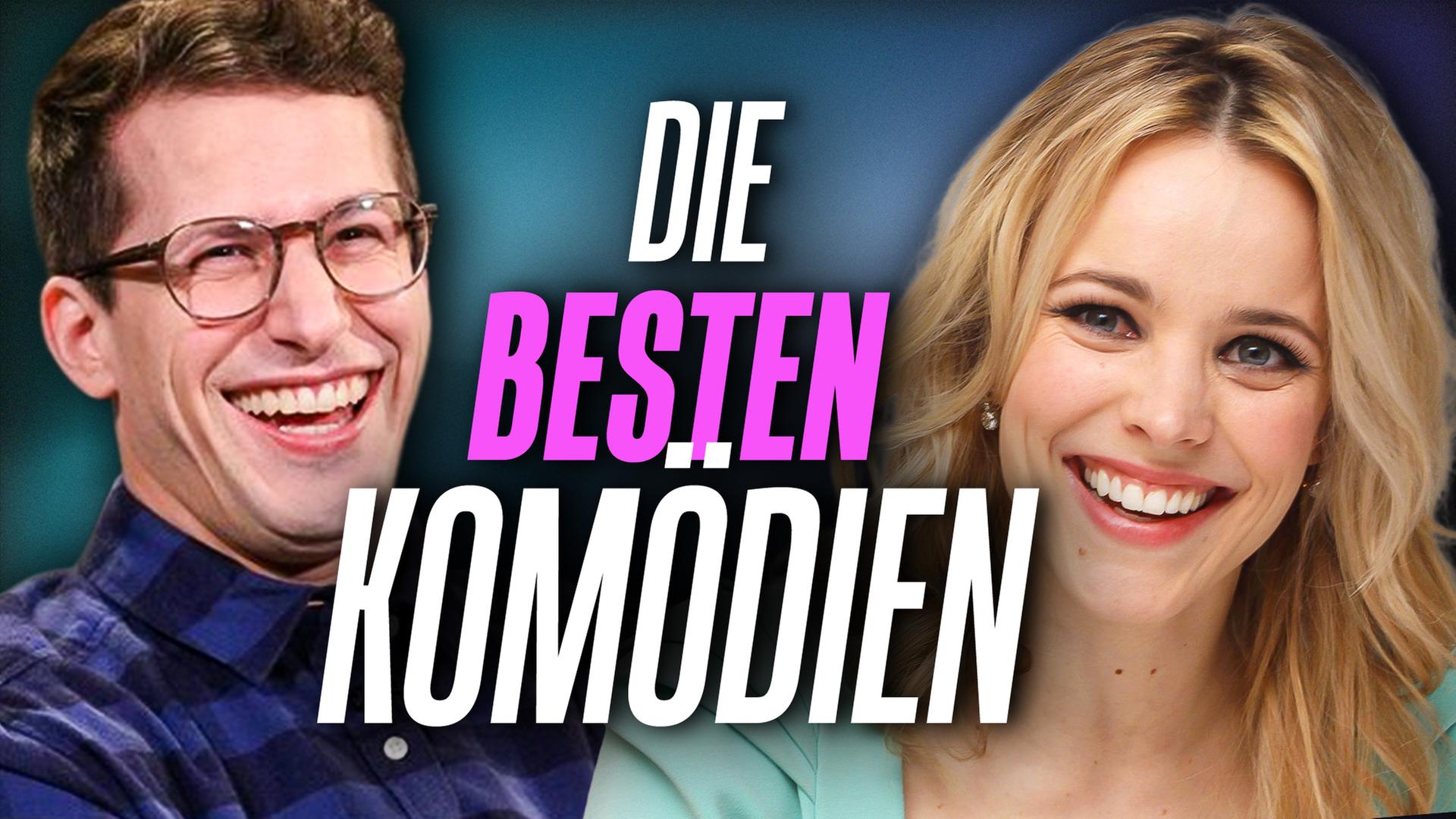 DAS sind die witzigsten Filme der letzten Jahre