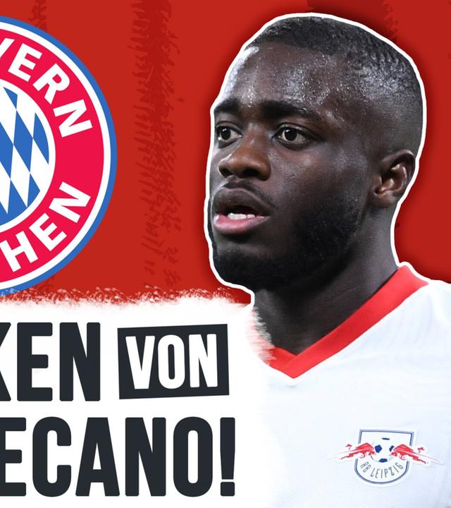 Dayot Upamecano: Der beste Bayern-Transfer seit Jahren!