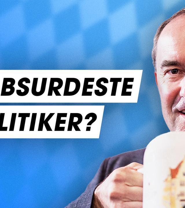 Der ABSURDE Politik-Stil von Hubert Aiwanger