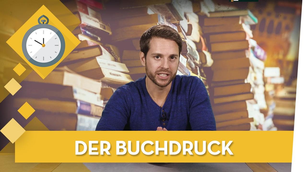Der Buchdruck - Geschichte musstewissen