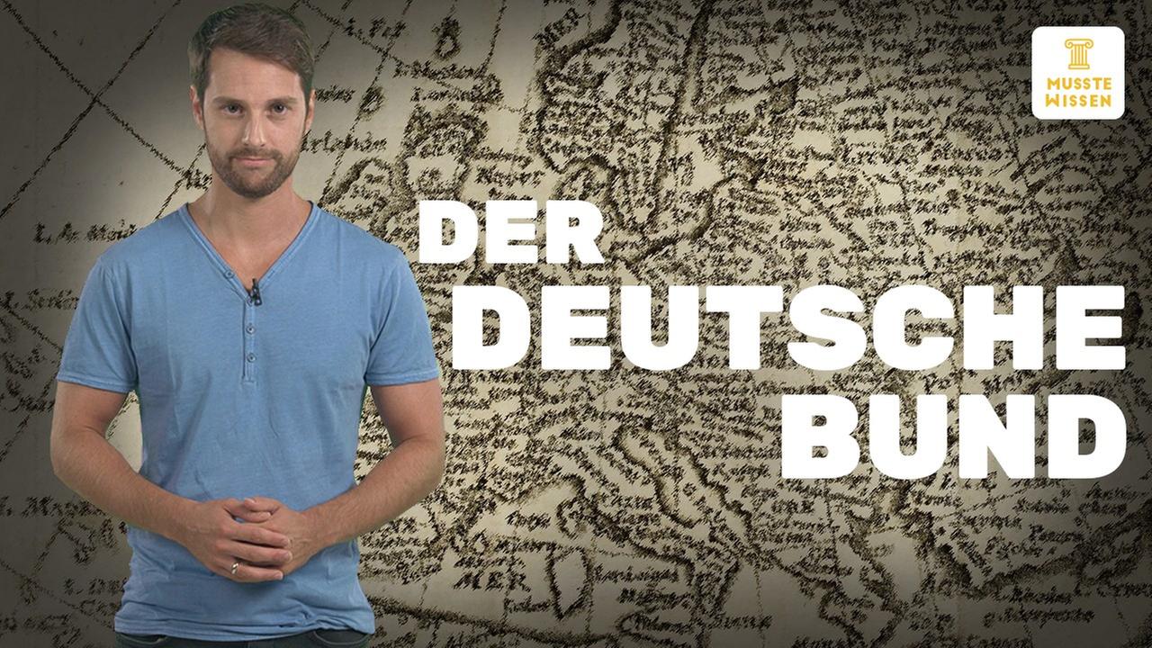 Der Deutsche Bund I musstewissen Geschichte