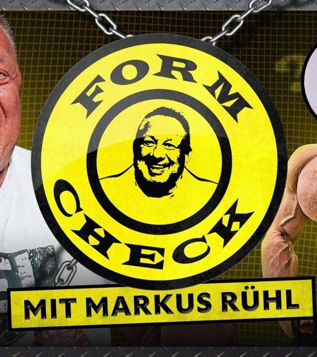 Der große FORMCHECK mit Markus Rühl!
